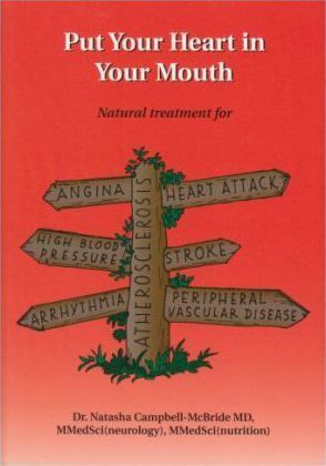 Book - Put your heart in your mouth - Dr Campbell-McBride